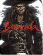 Couverture du livre « Barracuda t.2 ; scars » de Jean Dufaux et Jeremy Petiqueux aux éditions Cinebook