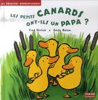 Couverture du livre « Petits canards ont-ils un papa ? (les) » de Docteur Ehrlich aux éditions Oskar