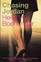Couverture du livre « Chasing Jordan » de Heidi W. Boehringer aux éditions Serpent's Tail
