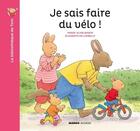 Couverture du livre « Je sais faire du vélo ! » de Marie-Aline Bawin et Elizabeth De Lambilly aux éditions Mango