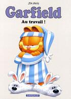 Couverture du livre « Garfield Tome 48 : au travail ! » de Jim Davis aux éditions Dargaud