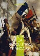 Couverture du livre « Histoire de la revolution francaise - tome 10 » de Adolphe Thiers aux éditions Books On Demand