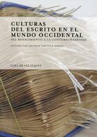Couverture du livre « Culturas del escrito en el mundo occidental » de Antonio Castillo aux éditions Casa De Velazquez