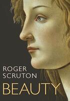 Couverture du livre « Beauty » de Roger Scruton aux éditions Oup Oxford
