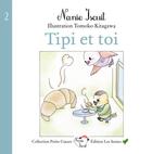 Couverture du livre « Tipi et toi » de Nanie Iscuit aux éditions Les Sentes