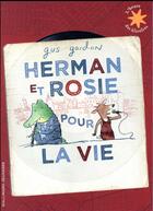 Couverture du livre « Herman et Rosie pour la vie » de Gus Gordon aux éditions Gallimard-jeunesse