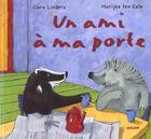 Couverture du livre « Un Ami A Ma Porte » de Clara Linders aux éditions Milan