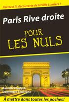 Couverture du livre « Paris rive droite pour les nuls » de Danielle Chadych aux éditions First