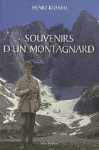 Couverture du livre « Souvenirs d'un montagnard » de Henry Russell aux éditions Monhelios