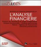 Couverture du livre « L'analyse financière 2016-2017 » de Francis Grandguillot aux éditions Gualino