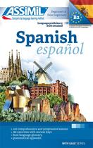 Couverture du livre « Spanish ; espanol ; B2 » de Anton F. Javier aux éditions Assimil