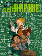 Couverture du livre « La rubrique scientifique t.3 » de Boulet aux éditions Glenat