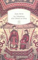 Couverture du livre « Les tribulations d'un chinois en Chine » de Jules Verne aux éditions Motifs