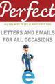 Couverture du livre « Perfect Letters and Emails for All Occasions » de George Davidson aux éditions Random House Digital