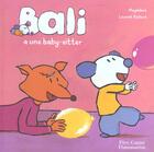 Couverture du livre « Bali a une baby-sitter » de Magdalena aux éditions Pere Castor