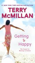 Couverture du livre « Getting to Happy » de Terry Mcmillan aux éditions Penguin Group Us