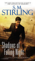 Couverture du livre « Shadows of Falling Night » de S.M. Stirling aux éditions Penguin Group Us