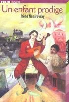 Couverture du livre « Un enfant prodige » de Nemirovsky/Gille aux éditions Gallimard-jeunesse