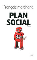 Couverture du livre « Plan social » de Francois Marchand aux éditions Le Cherche-midi