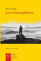 Couverture du livre « Les contemplations » de Victor Hugo aux éditions Classiques Garnier