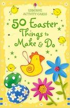 Couverture du livre « 50 Easter things to make & do » de Kate Knighton aux éditions Usborne