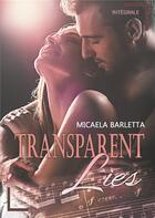 Couverture du livre « Transparent lies » de Micaela Barletta aux éditions Books On Demand
