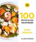 Couverture du livre « Les petits Marabout ; 100 petits plats asiatiques ; super débutants » de  aux éditions Marabout