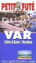 Couverture du livre « Var 2003, le petit fute (édition 2003) » de Collectif Petit Fute aux éditions Le Petit Fute
