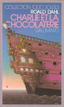 Couverture du livre « Charlie et la chocolaterie » de Simeon et Roald Dahl aux éditions Gallimard-jeunesse