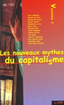Couverture du livre « Variation T.3 ; Nouveaux Mythes Du Capitalisme » de J-M Vincent aux éditions Syllepse