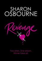 Couverture du livre « Revenge » de Osbourne Sharon aux éditions Little Brown Book Group Digital