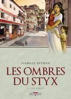 Couverture du livre « Les ombres du Styx t.2 ; vox populi » de Isabelle Dethan aux éditions Delcourt
