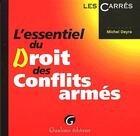 Couverture du livre « L'essentiel du droit des conflits armés » de Michel Deyra aux éditions Gualino