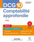 Couverture du livre « DCG 10 : comptabilité approfondie ; manuel (édition 2022/2023) » de Marie-Pierre Mairesse et Arnaud Desenfans aux éditions Dunod