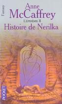Couverture du livre « L'épidemie t.2 . histoire de Nerilka » de Anne Mccaffrey aux éditions Pocket