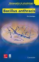 Couverture du livre « Bacillus anthracis » de Eric Dromigny aux éditions Tec Et Doc