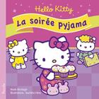 Couverture du livre « Hello Kitty ; la soirée pyjama » de  aux éditions Piccolia