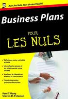 Couverture du livre « Business plans pour les nuls » de Paul Tiffany aux éditions First