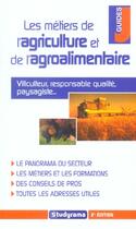 Couverture du livre « Les metiers de l'agriculture et de l'agroalimentaire (2e édition) » de Delabarre Ag aux éditions Studyrama