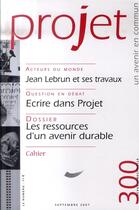 Couverture du livre « Projet N300 Septembre 2007 Ressousrces D'Un Avenir Durable » de Collectf aux éditions Revue Bayard
