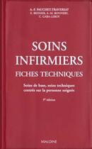 Couverture du livre « Soins infirmiers ; fiches techniques ; 3e edition » de A-F Pauchet-Traversat aux éditions Maloine