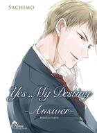 Couverture du livre « Yes, my destiny t.3 » de Sachimo aux éditions Boy's Love