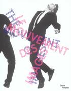 Couverture du livre « Mouvement des images (le) » de Michaud Philippe-Ala aux éditions Centre Pompidou