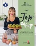 Couverture du livre « Jojo dans le frigo » de Joanie Lariviere-Boisvert aux éditions Saint-jean Editeur