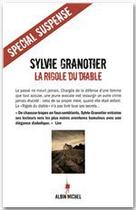 Couverture du livre « La Rigole du diable » de Sylvie Granotier aux éditions Albin Michel