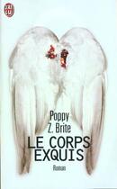Couverture du livre « Corps exquis (le) » de Poppy Z. Brite aux éditions J'ai Lu