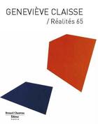 Couverture du livre « Réalités 65 » de Genevieve Claisse aux éditions Bernard Chauveau