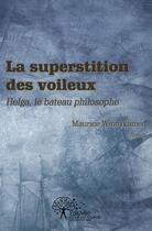 Couverture du livre « La superstition des voileux » de Maurice Winnykamen aux éditions Edilivre