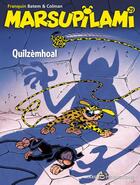 Couverture du livre « Marsupilami Tome 29 : Quilzèmhoal » de Batem et Stephane Colman et Andre Franquin aux éditions Marsu