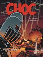 Couverture du livre « Choc ; les fantômes de Knightgrave Tome 3 » de Eric Maltaite et Stephane Colman aux éditions Dupuis